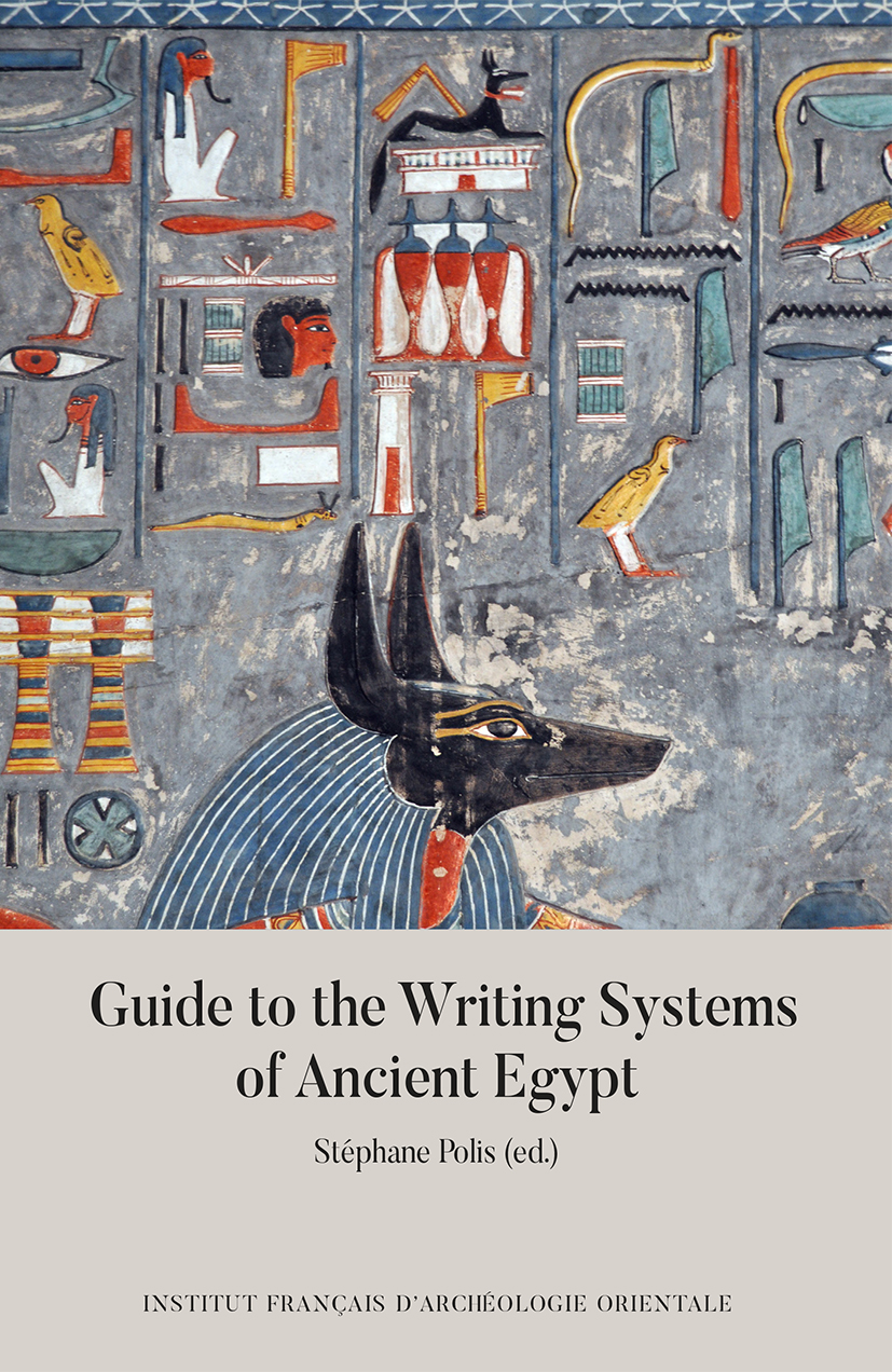 Guide to the Writing Systems of Ancient Egypt