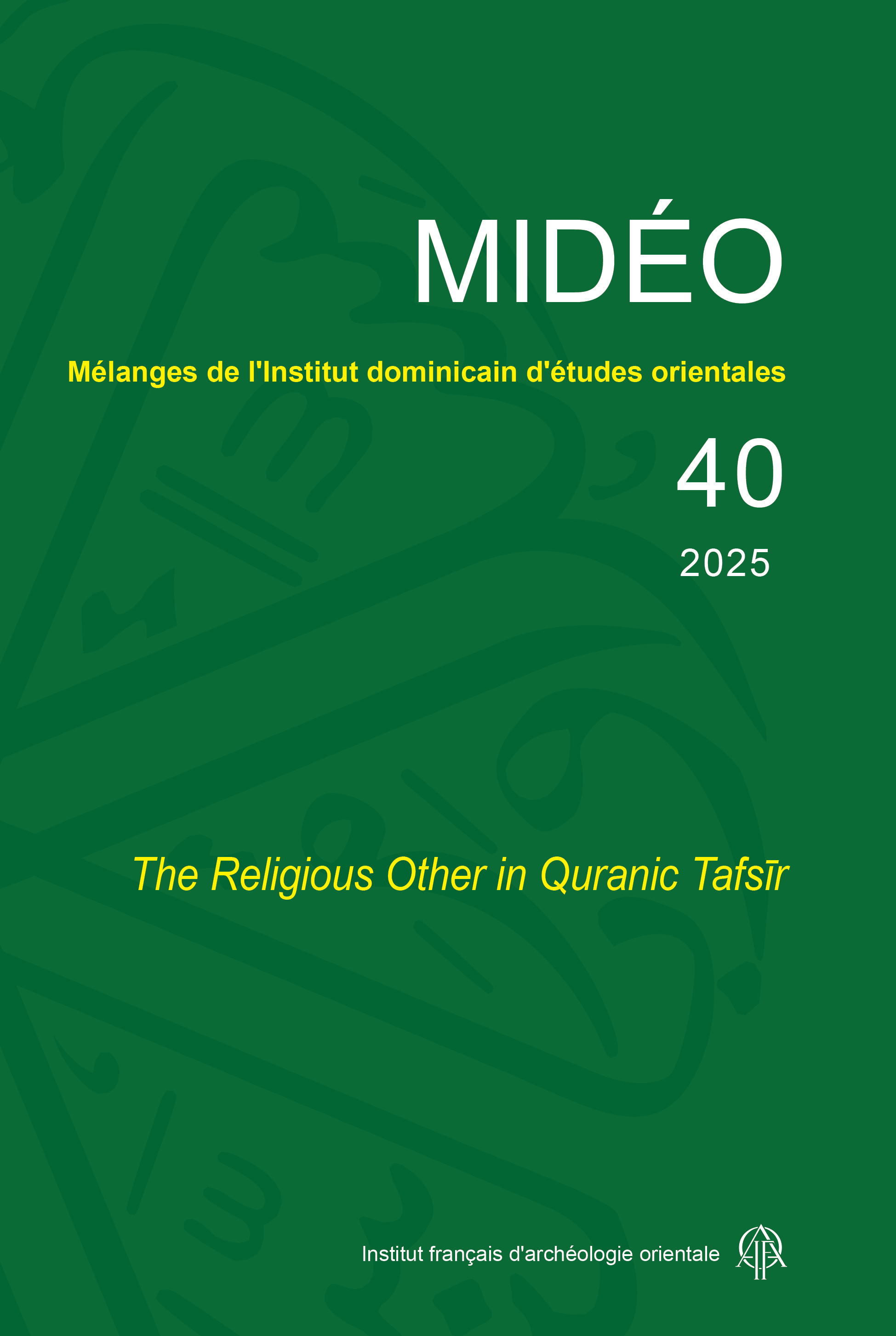 Mélanges de l’Institut dominicain d’études orientales 40