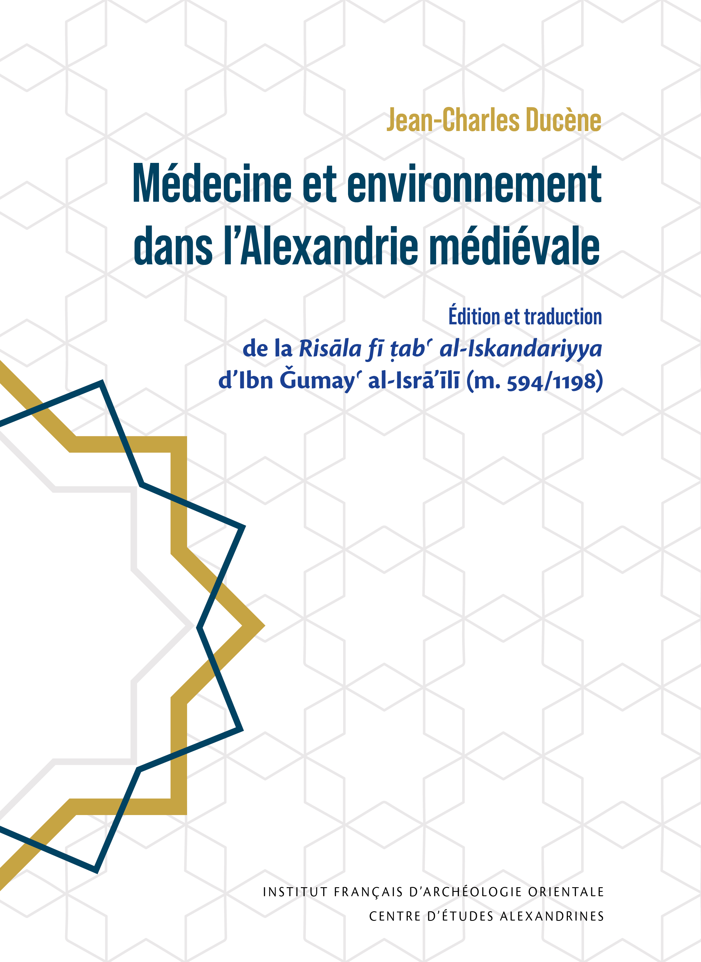 Médecine et environnement dans l’Alexandrie médiévale