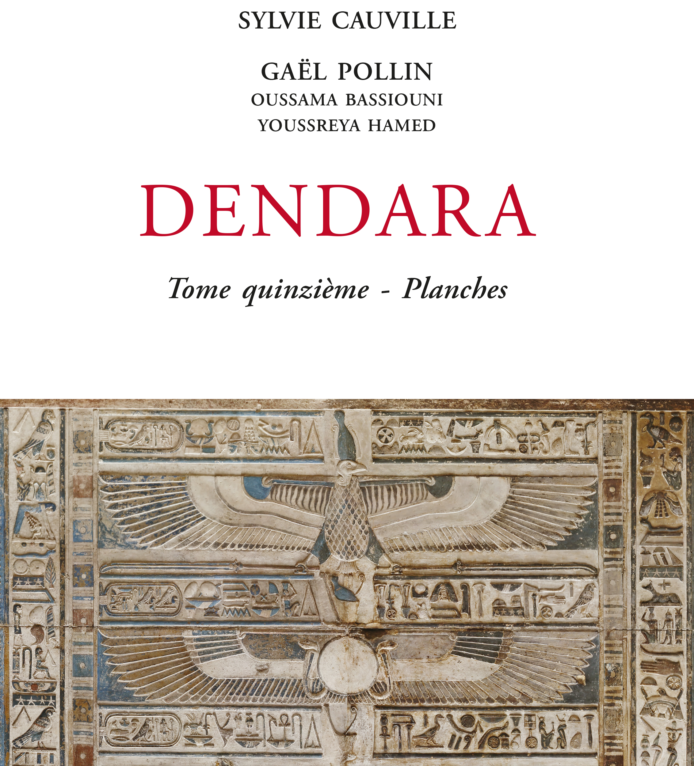 Le temple de Dendara XV