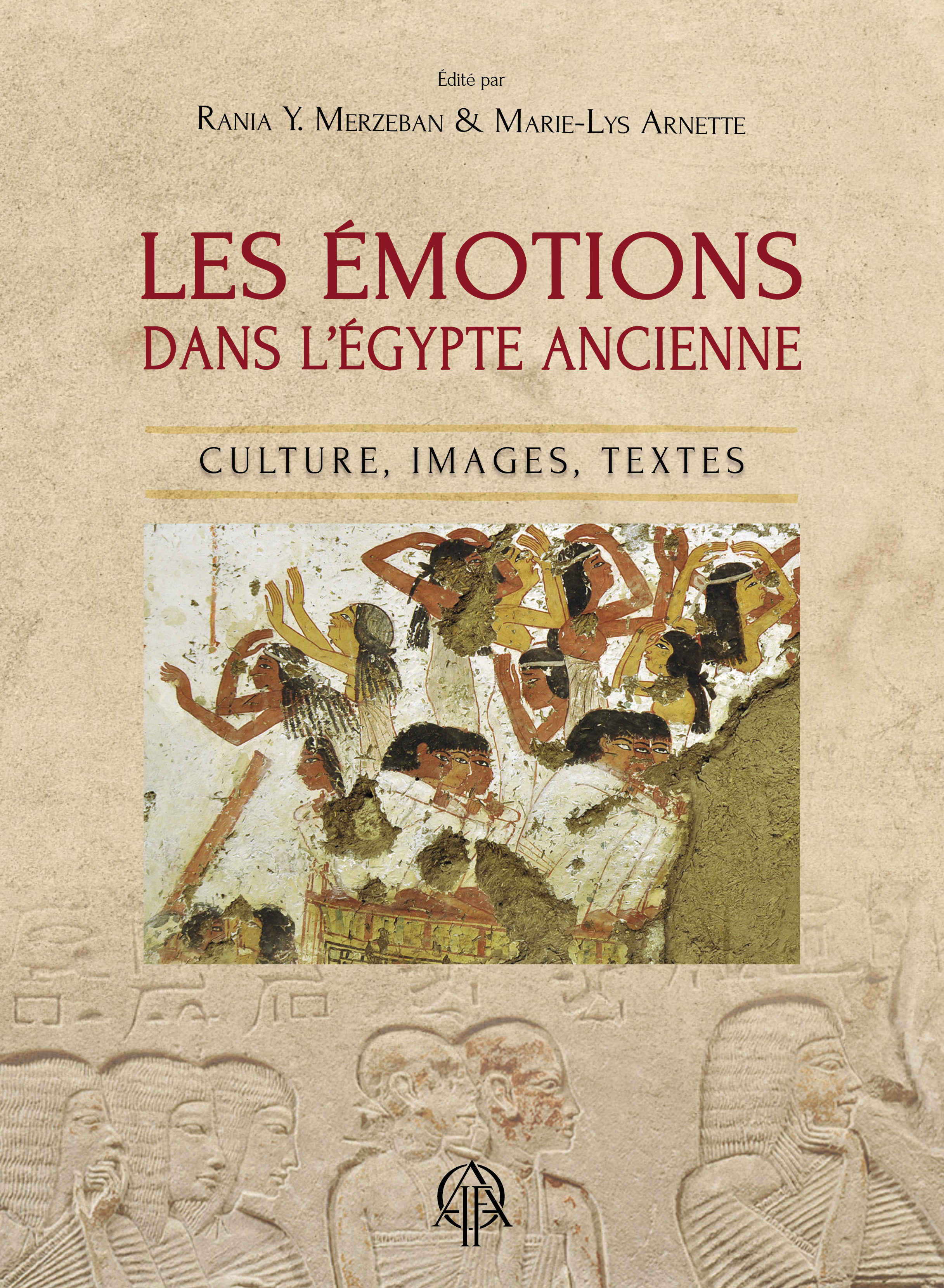 Les émotions dans l’Égypte Ancienne